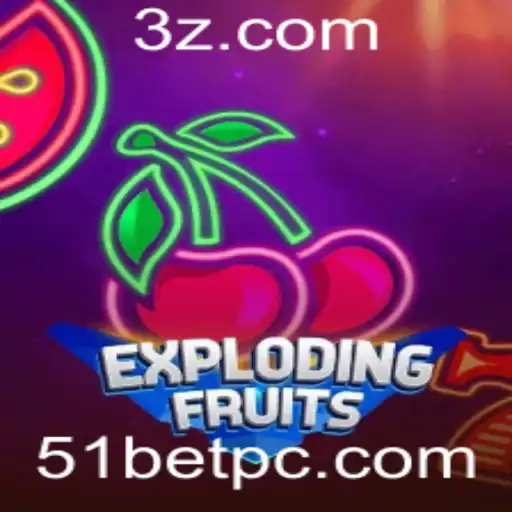 51bet - ExplodingFruits: A Nova Sensação no Mundo dos Jogos