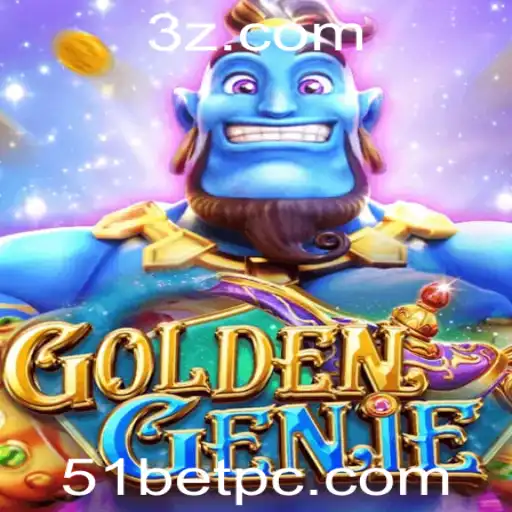 51bet - Descubra o Fascinante Mundo de GOLDENGENIE: Onde Estratégia e Sorte se Encontram