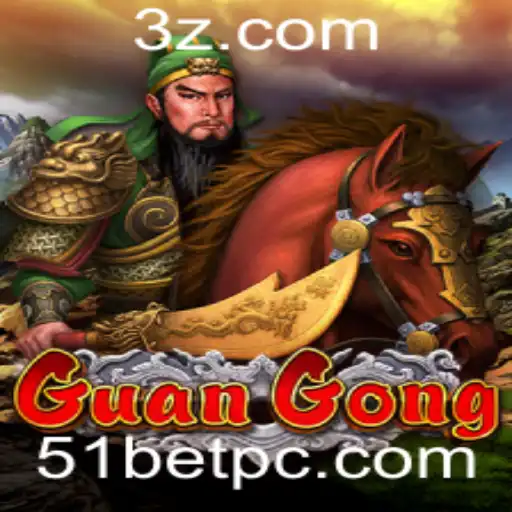 51bet - Descubra GuanGong: A Nova Sensação no Mundo dos Jogos