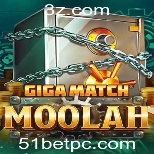 Descubra o Fascinante Mundo de GigaMatchMoolah: O Jogo que Conquista com 51bet