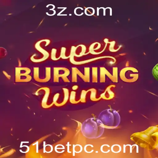 SuperBurningWins: Descubra a Nova Sensação dos Cassinos Online com 51bet